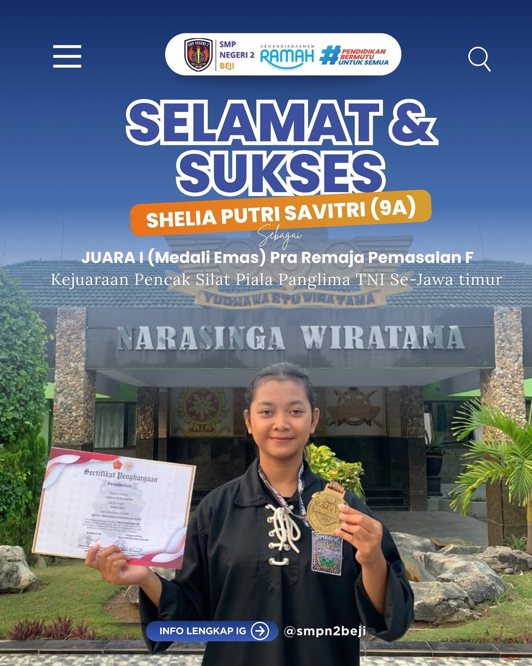 Juara 1 (Medali Emas) dalam Kejuaraan Pencak Silat Piala Panglima TNI Se-Jawa Timur